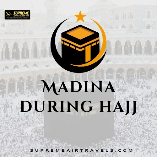 Guide to Medina during Hajj