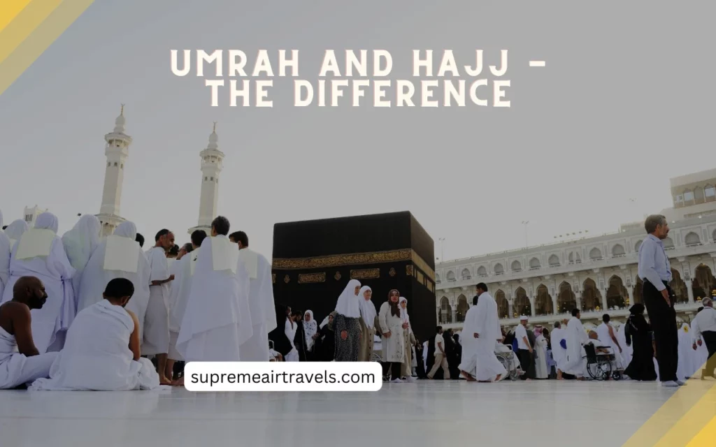 difference between hajj and umrah islamqa