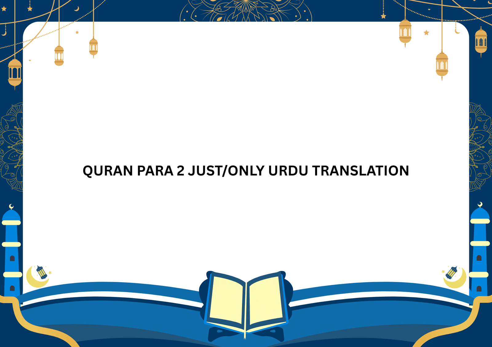 QURAN PARA 2 JUST/ONLY URDU TRANSLATION WITH TEXT HD FATEH MUHAMMAD JALANDRI