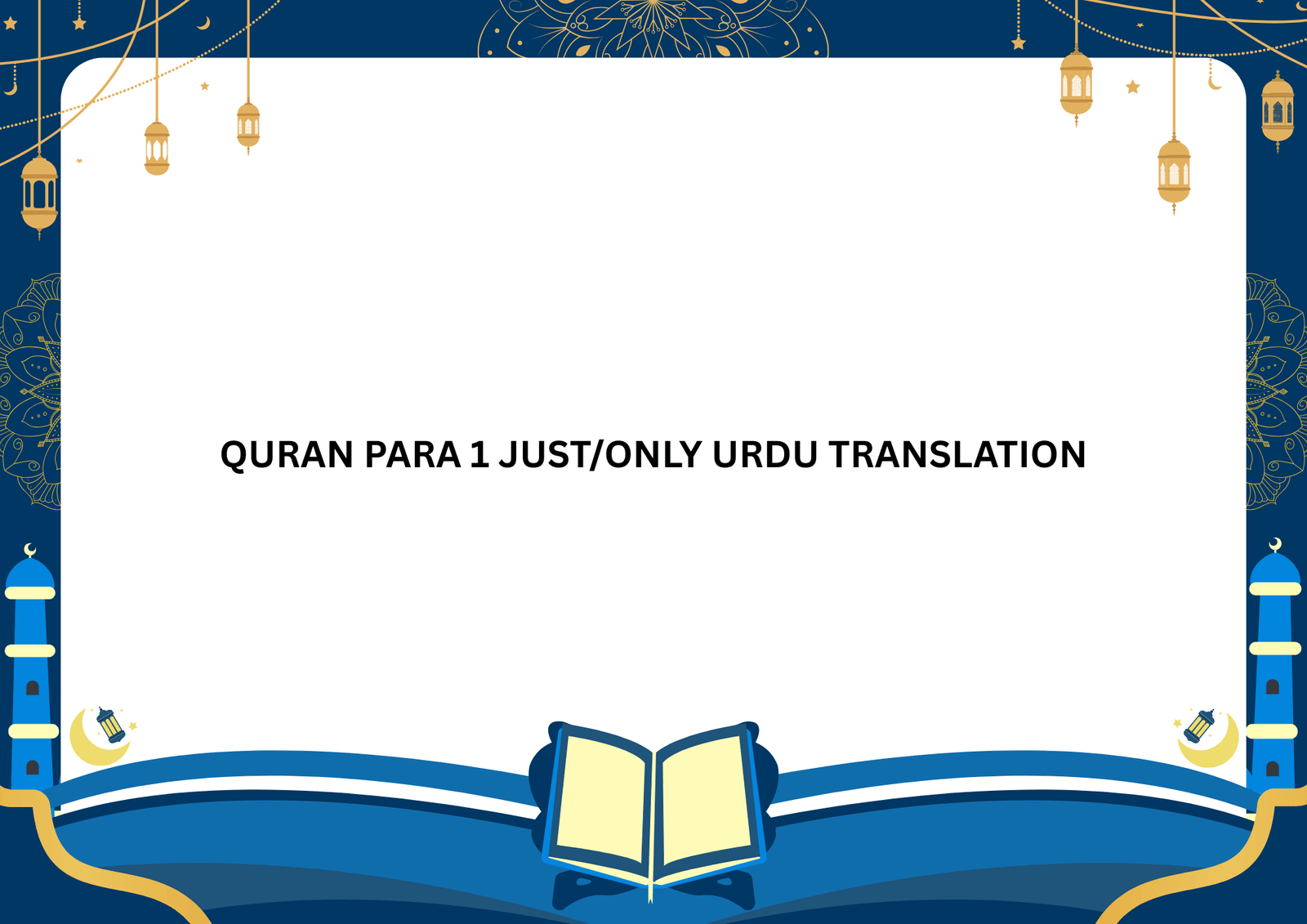 QURAN PARA 1 JUST/ONLY URDU TRANSLATION